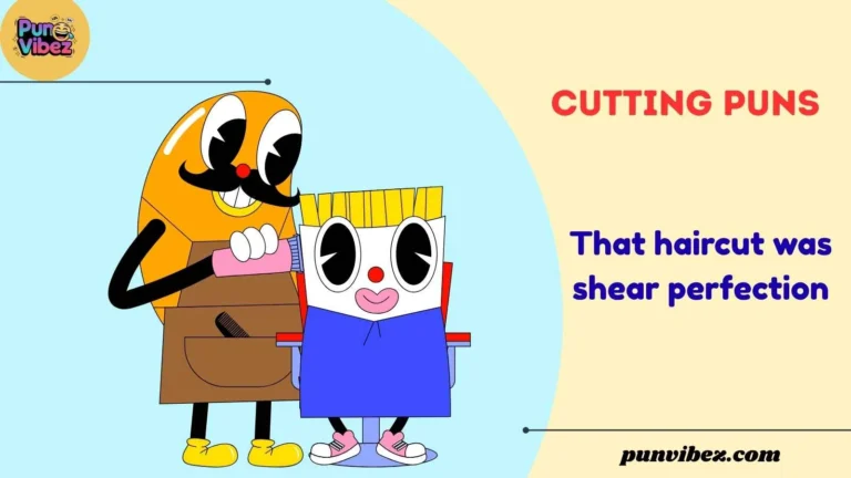 cutting puns