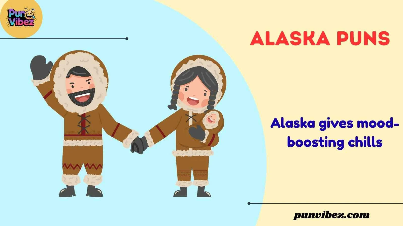 alaska puns